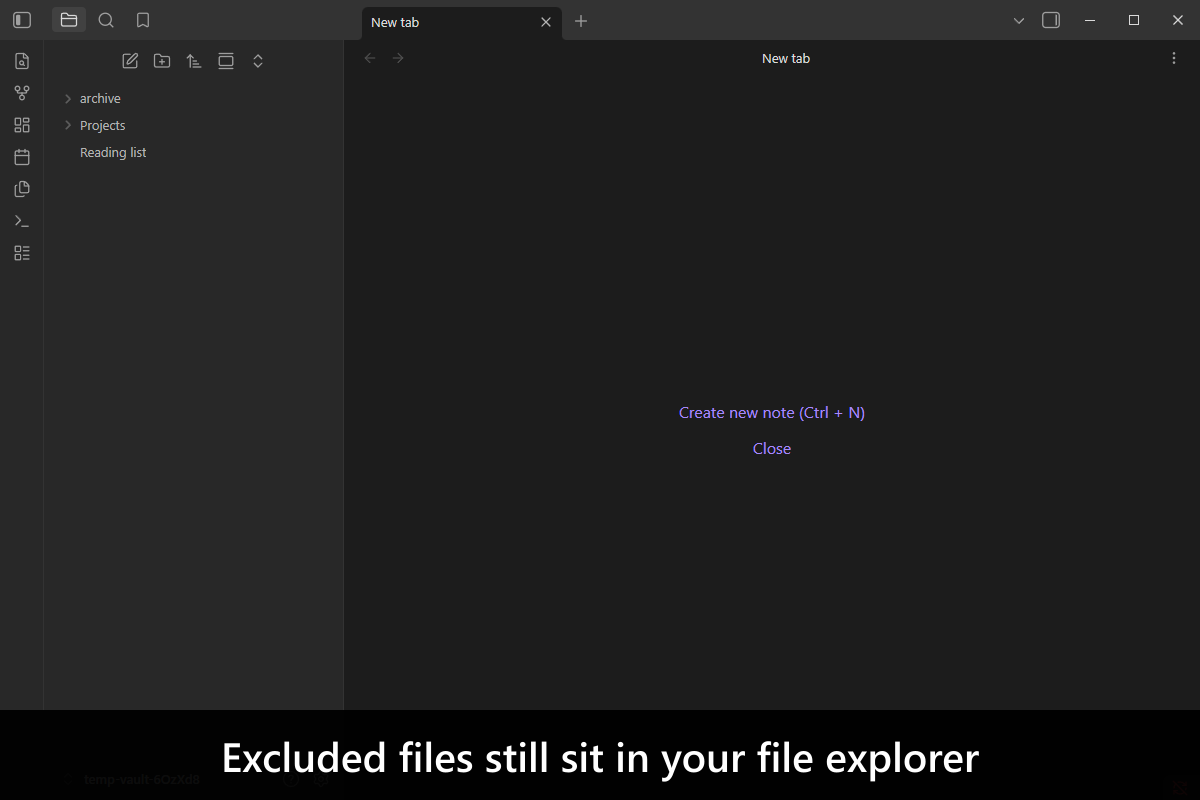 Excluded files still sit in your file explorer