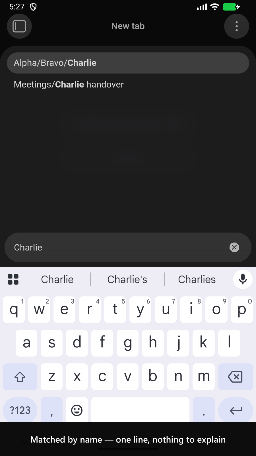 Matched by name — one line, nothing to explain