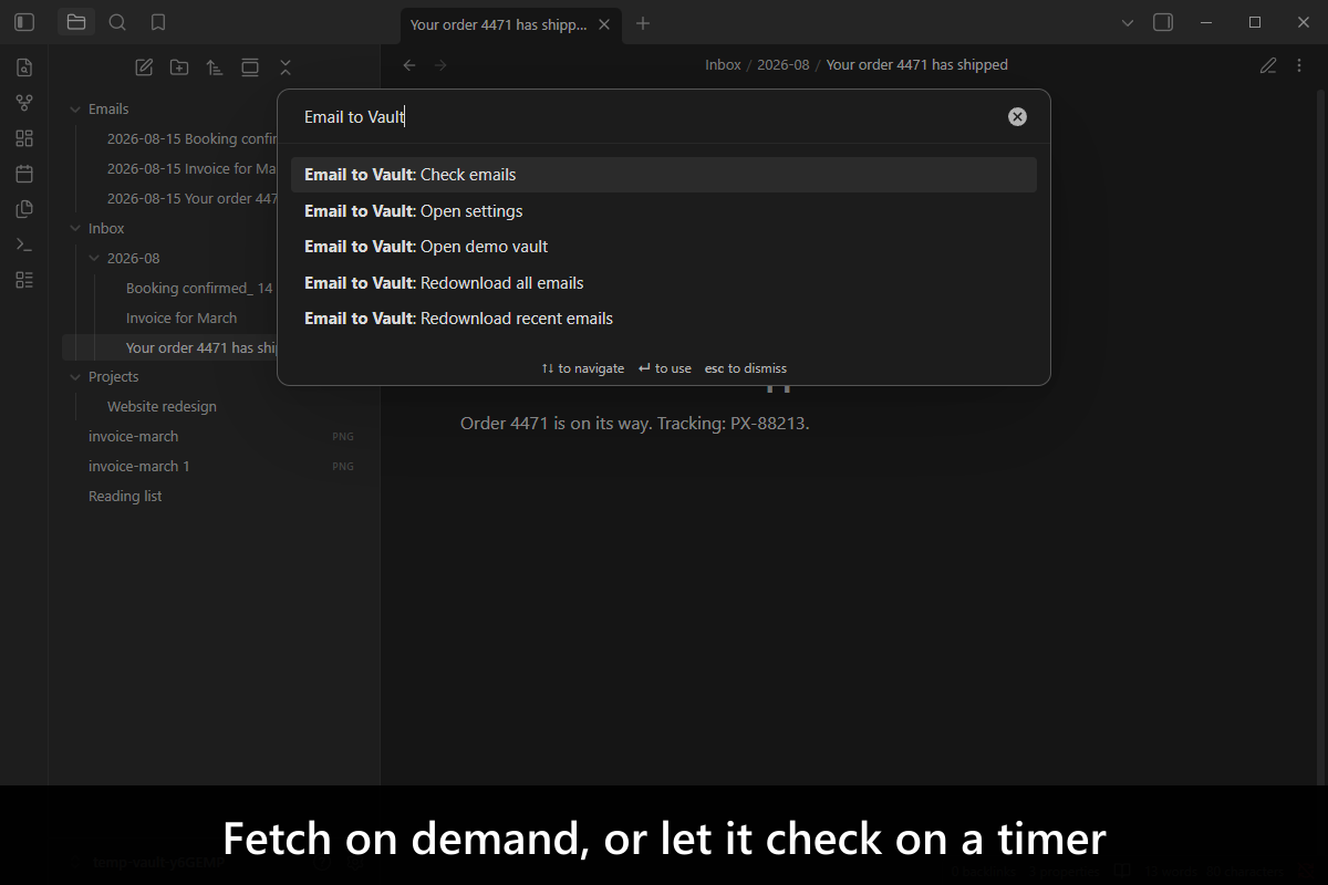 Fetch on demand, or let it check on a timer