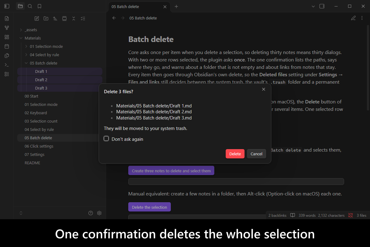 One confirmation deletes the whole selection