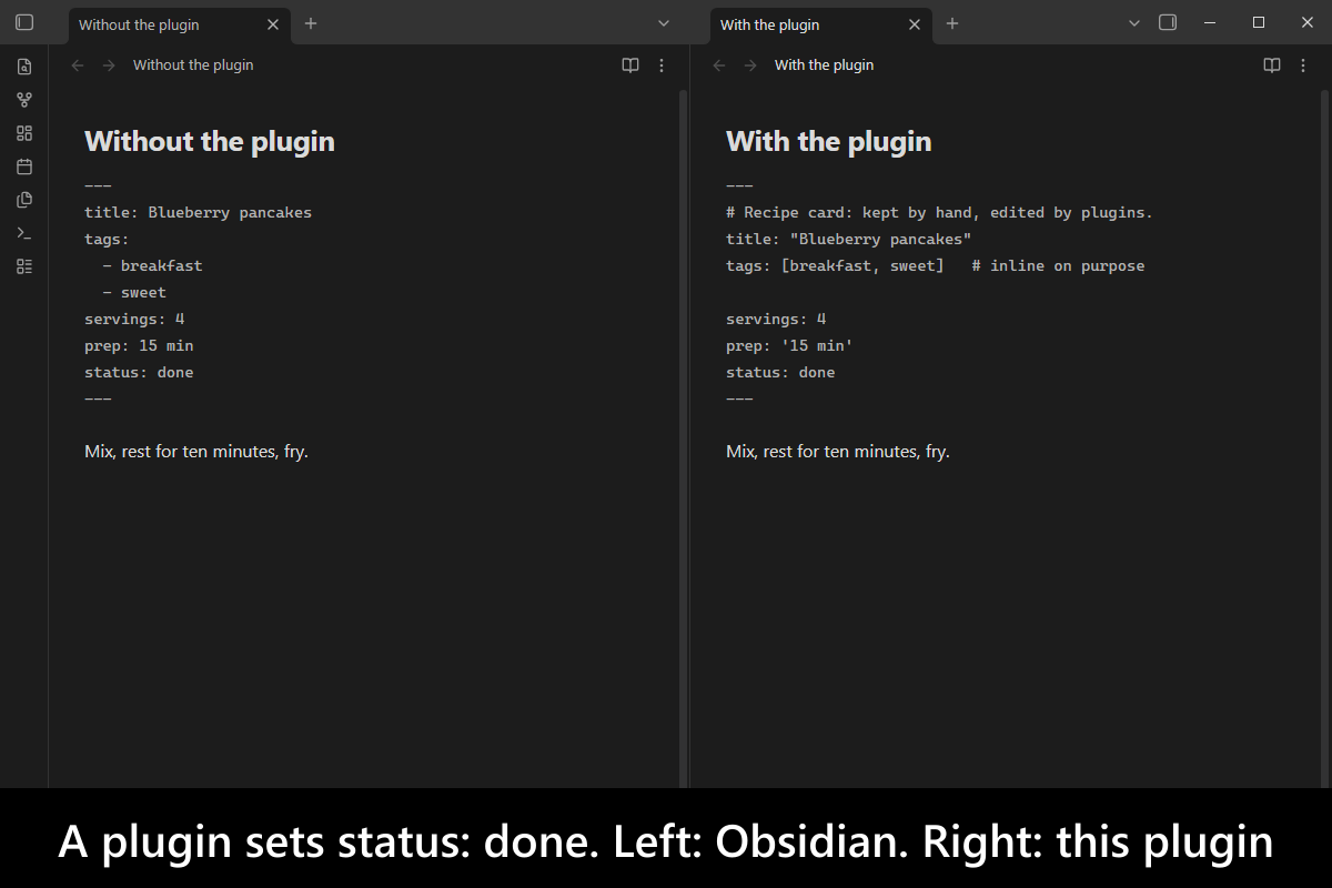 A plugin sets status: done. Left: Obsidian. Right: this plugin