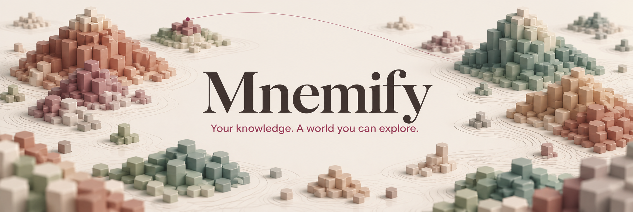 Mnemify — Your knowledge. A world you can explore.