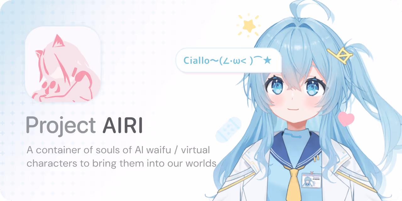 你的专属AI虚拟伴侣:开源可自托管的“数字生命”平台 AIRI