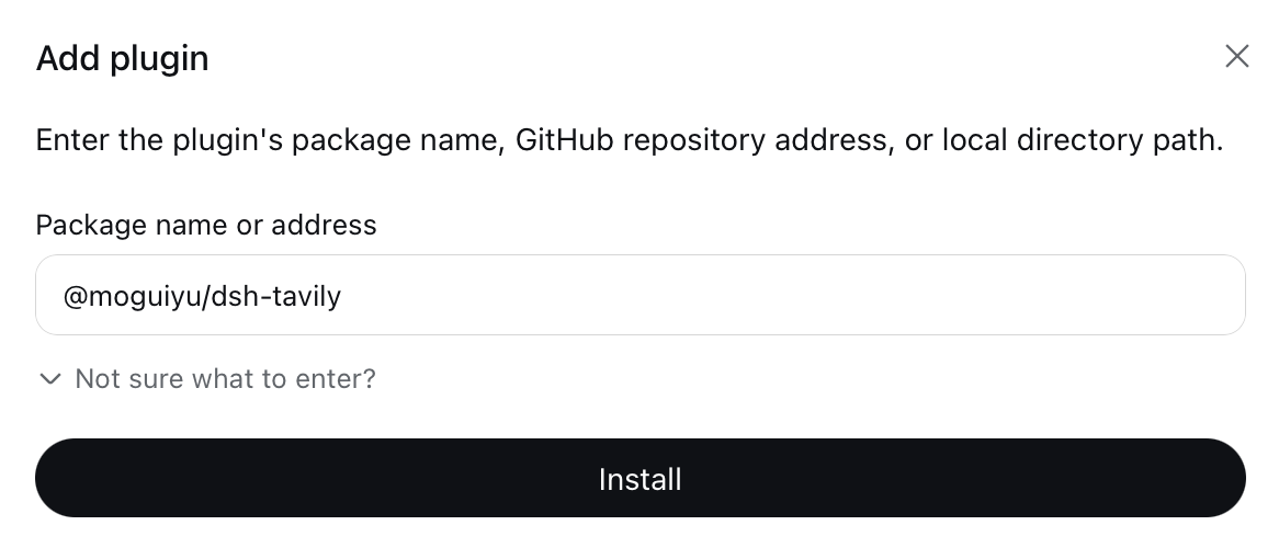 The Add plugin dialog with @moguiyu/dsh-tavily entered in the package name field