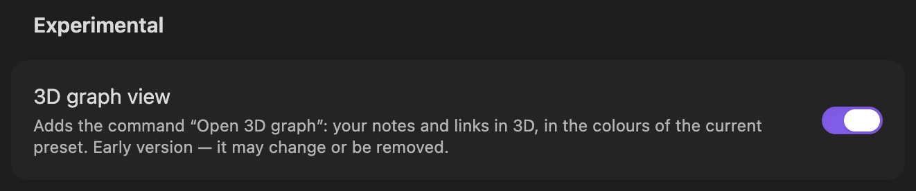 Settings, Experimental: the 3D graph view toggle