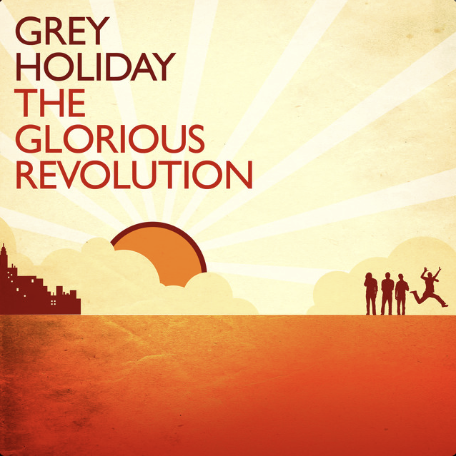 Mixed by Ainslie Grosser — Grey Holiday Glorious Revolution