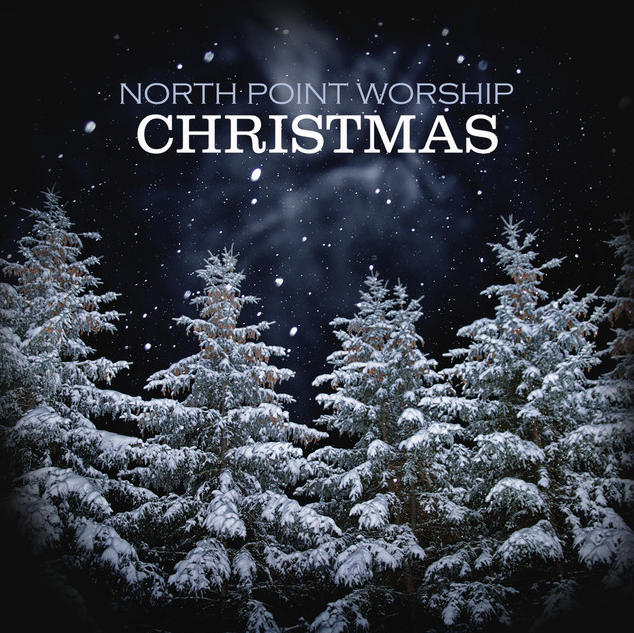Mixed by Ainslie Grosser — North Point Christmas