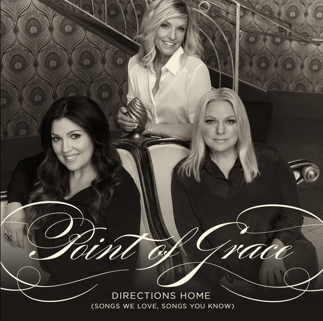 Mixed by Ainslie Grosser — Point of Grace Directions Home