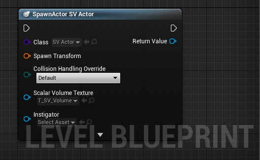 Level Blueprint, SpawnActor SV Actor