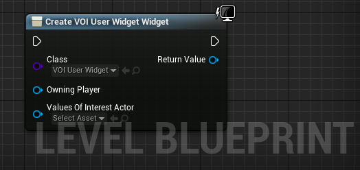 Level Blueprint, Create VOI User Widget