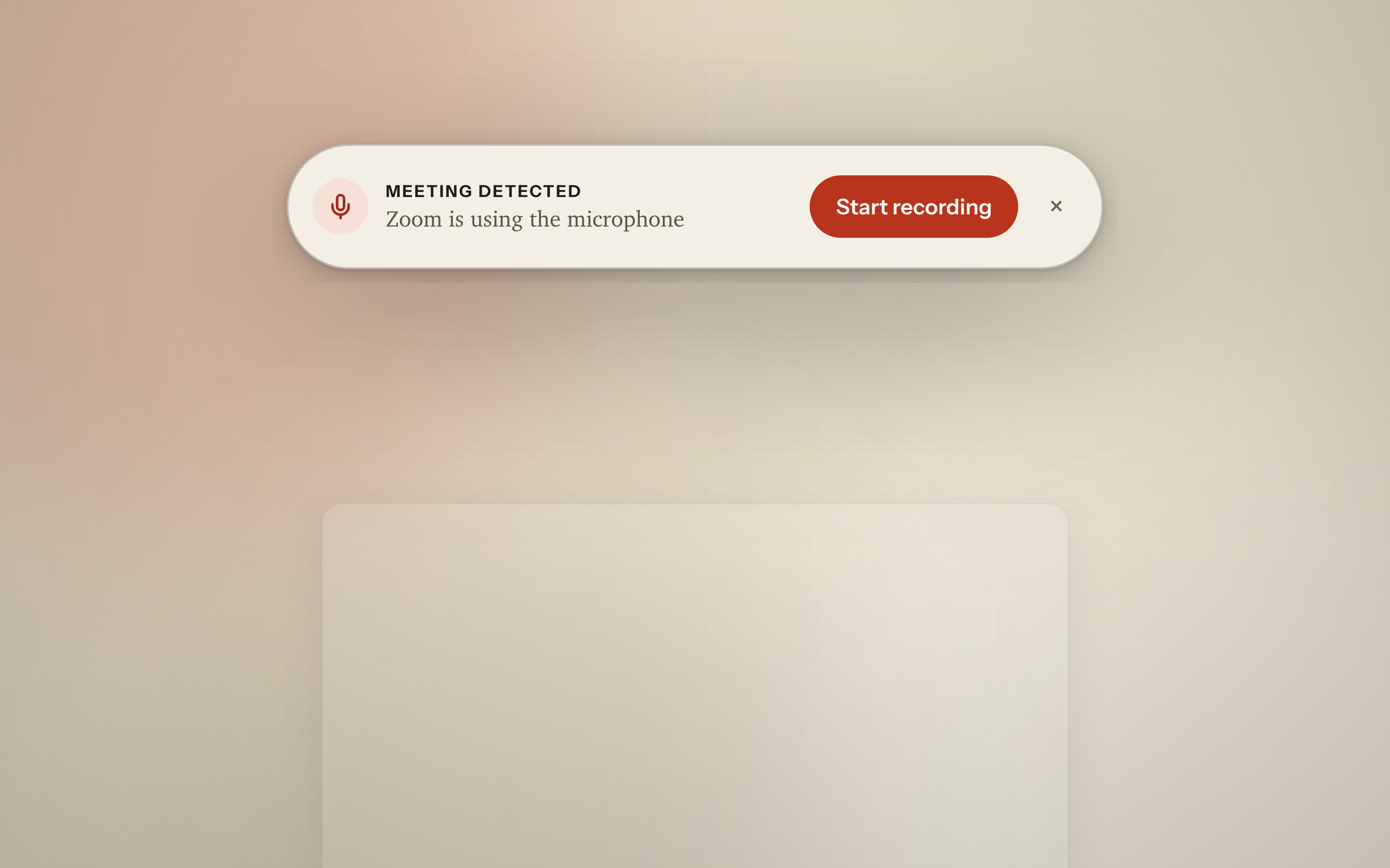 Minute — the meeting-detected pill, one click from recording