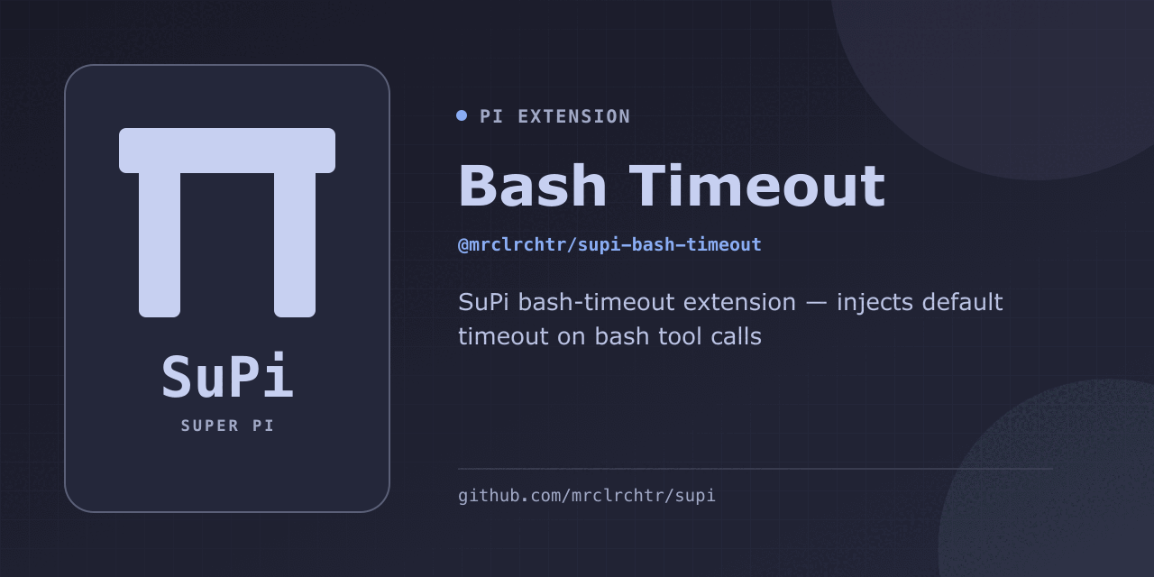 @mrclrchtr/supi-bash-timeout screenshot 1