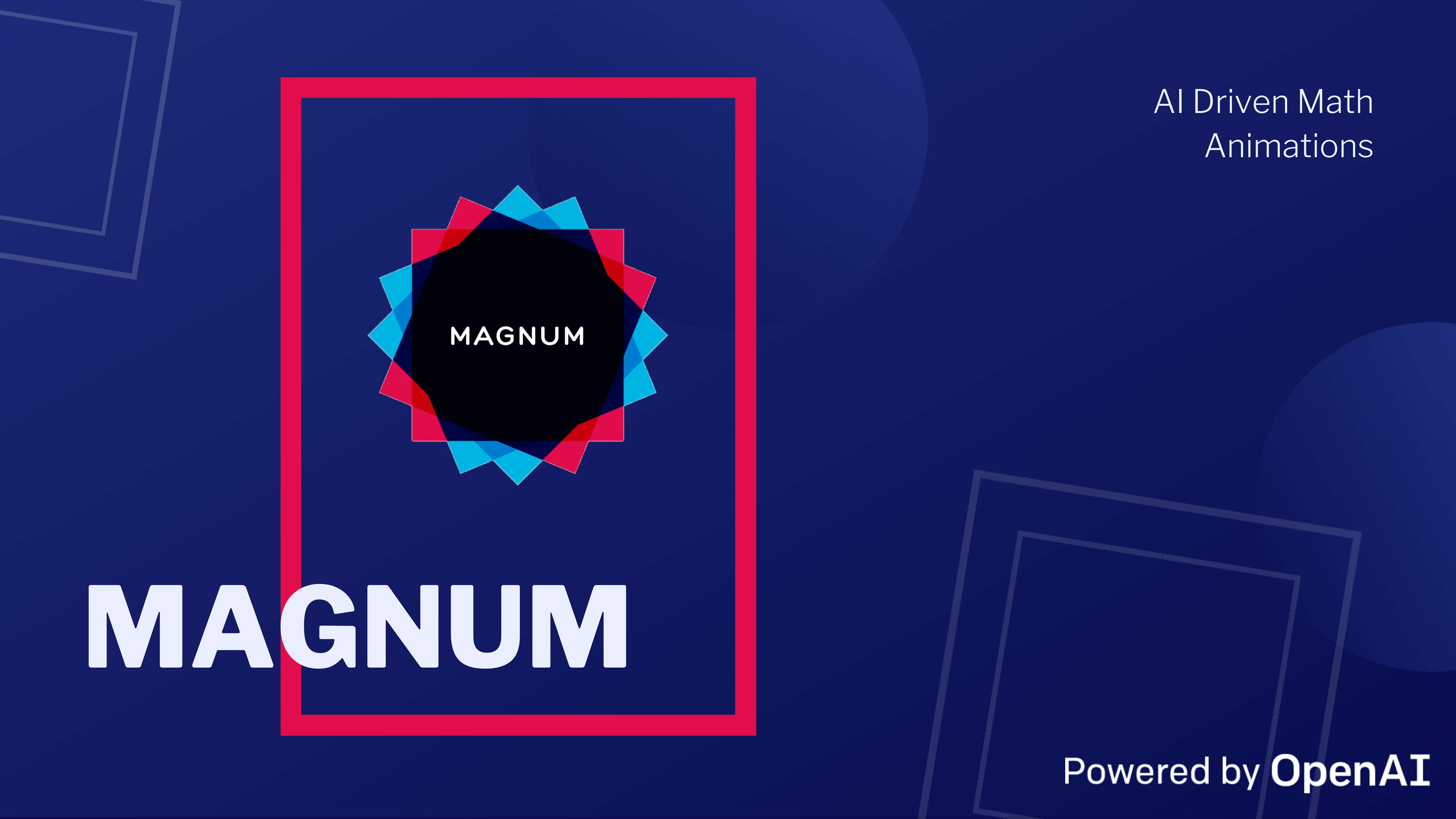 MAGNUM- AI Driven Math