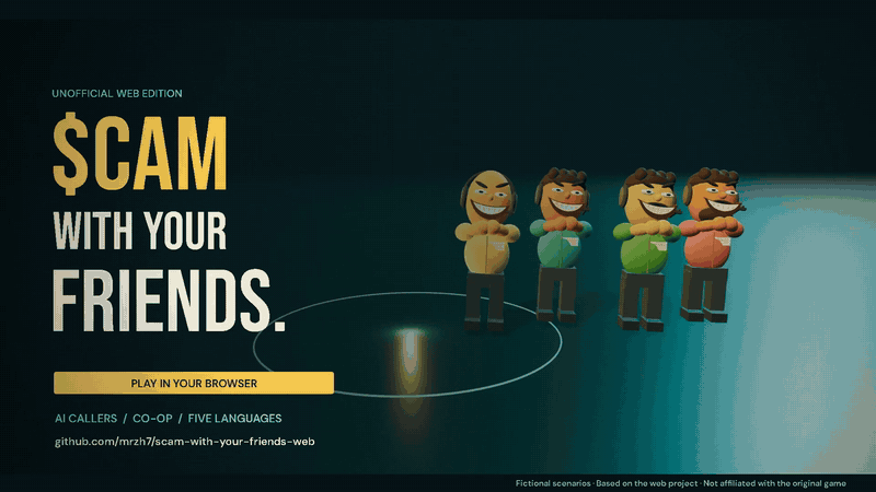Scam With Your Friends — Web gameplay preview
