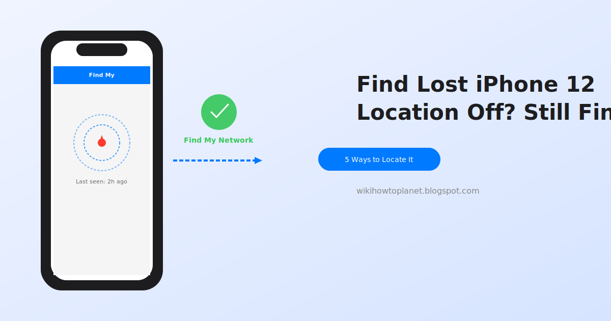 Find Your Lost iPhone 12 Location Even If Location is Off