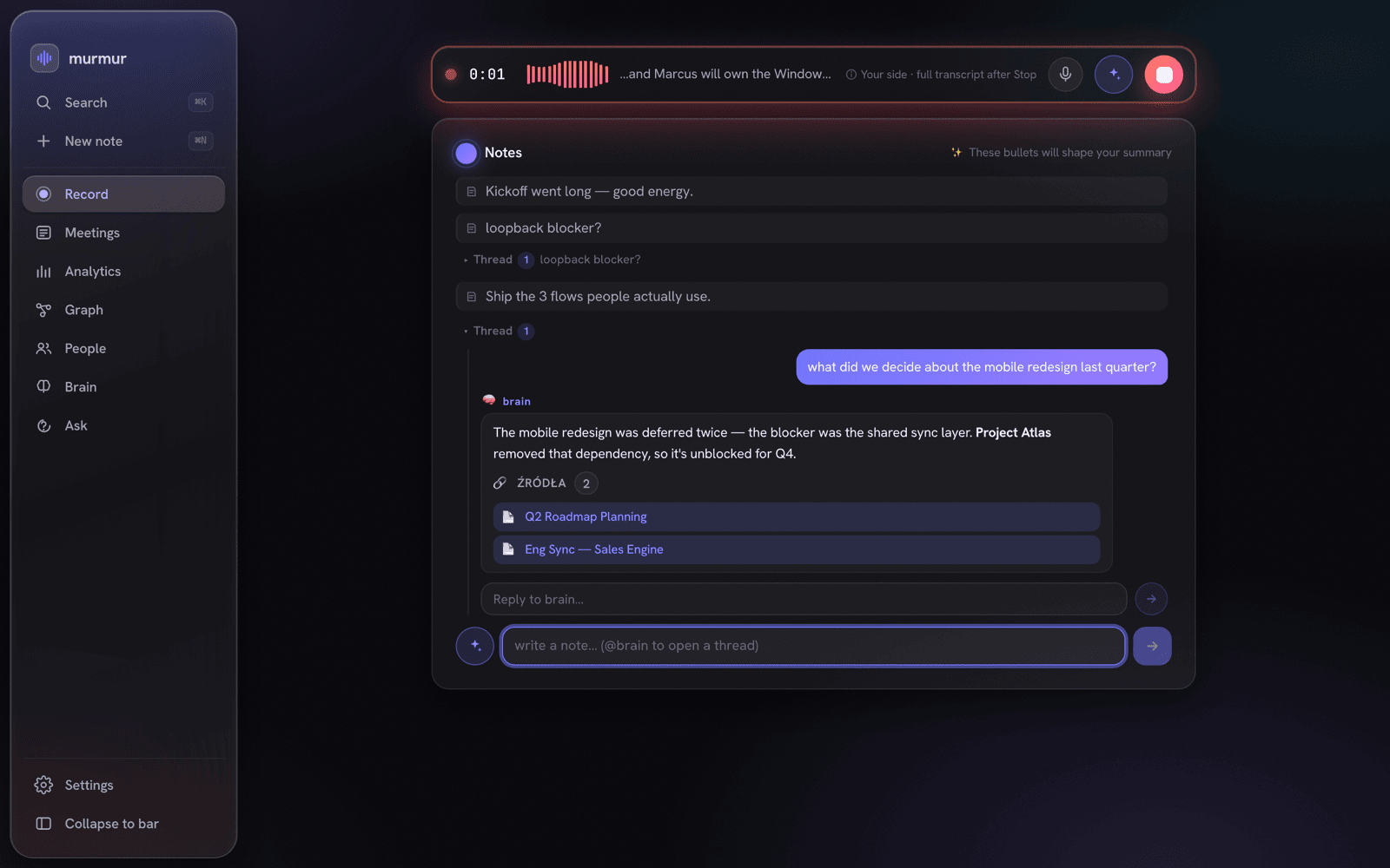 The conversation-first record screen: take notes while recording, drop @brain to open a thread, and the on-device brain answers with sources