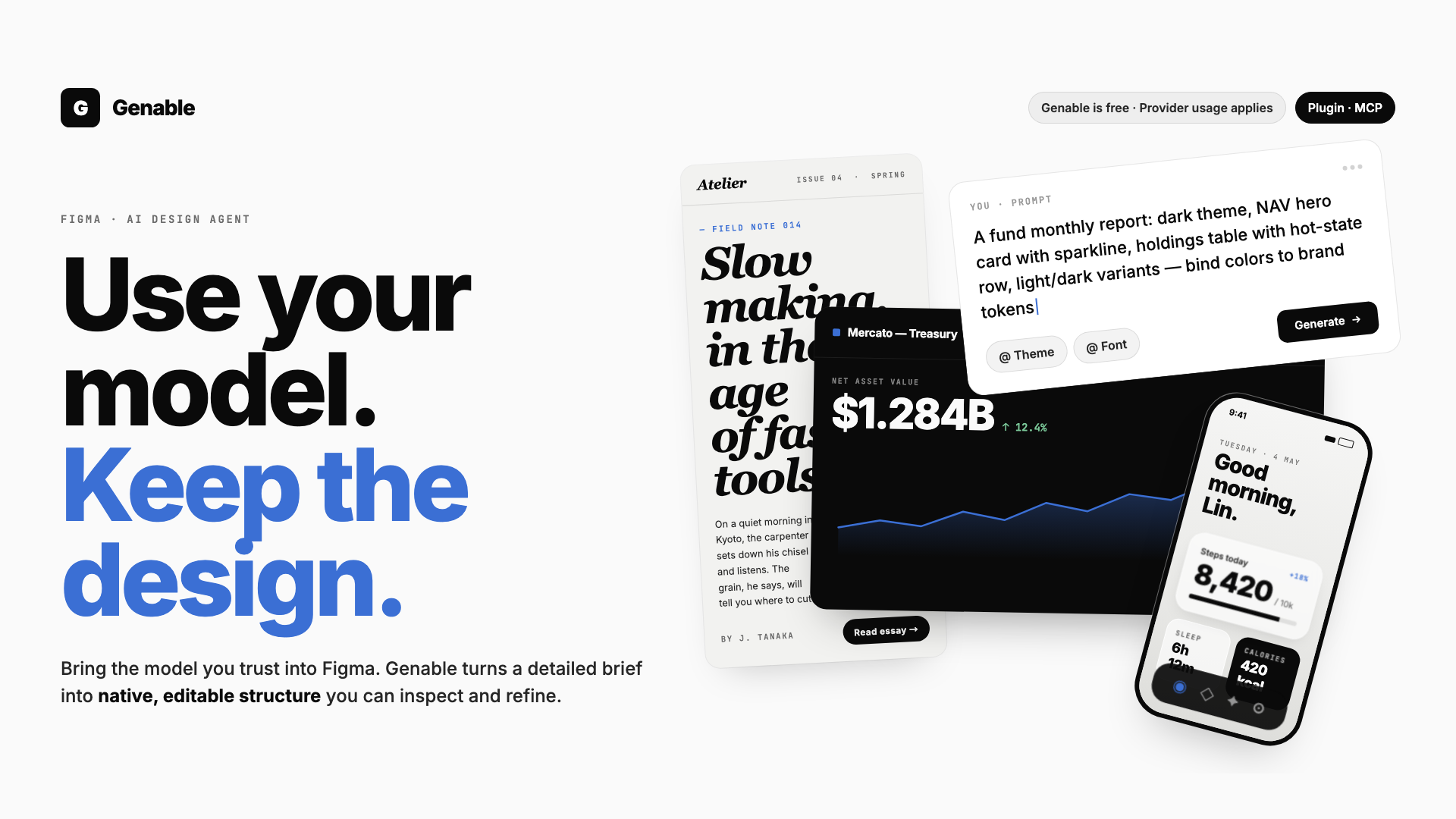 Use your model. Keep the design.
