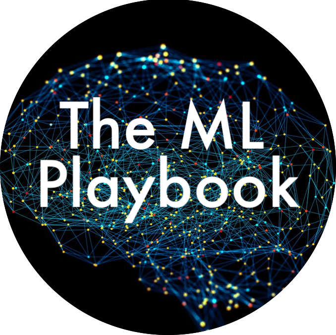 The ML Playbook