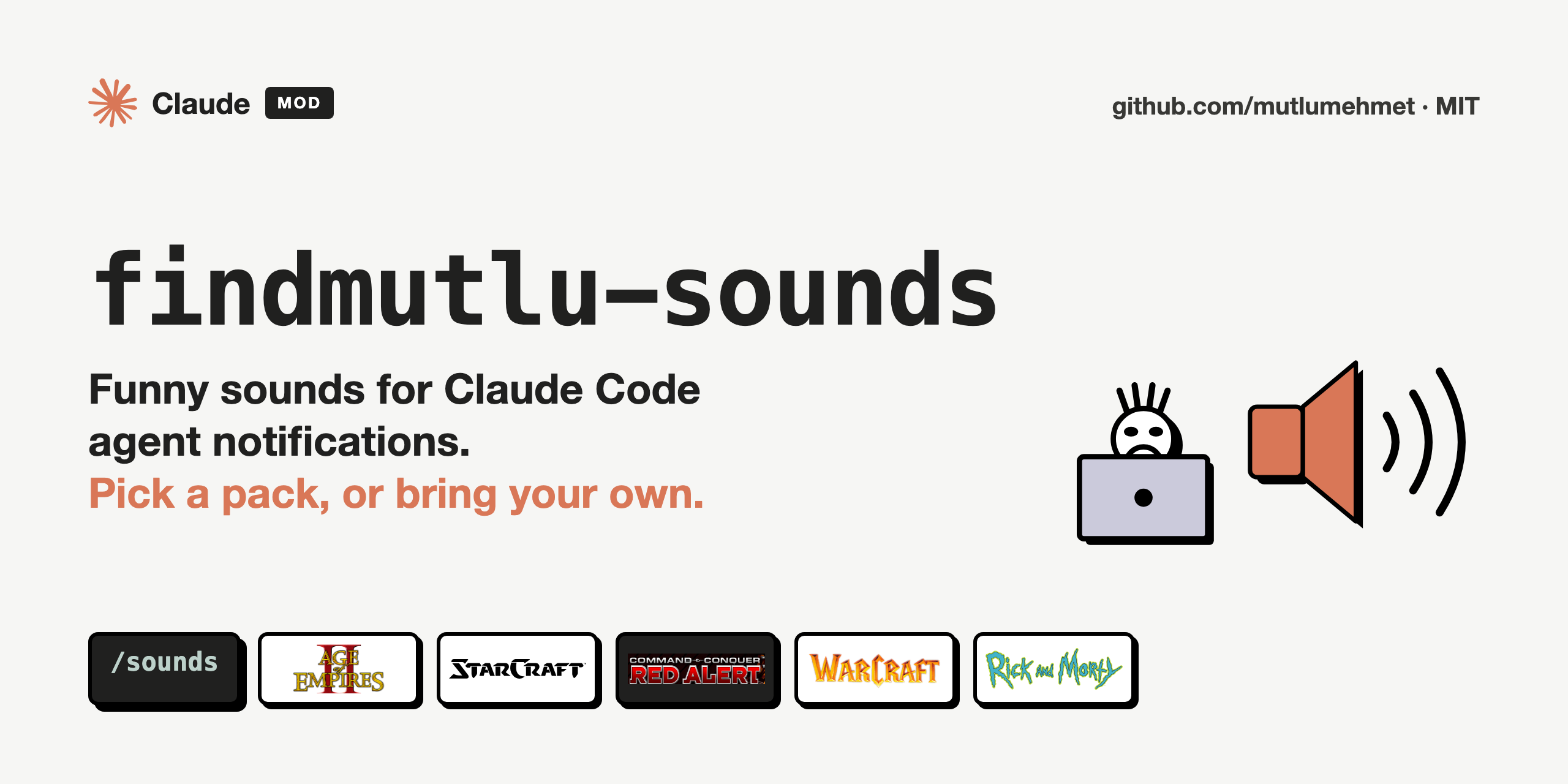 Funny sounds for Claude Code agent notifications. Pick a pack, or bring your own.