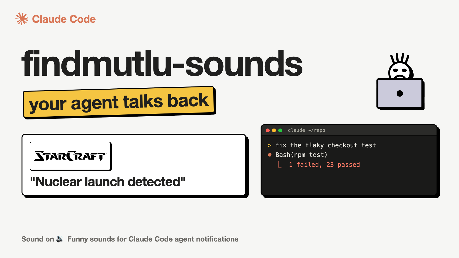 The teaser: a Claude Code session runs npm test, one test fails, and StarCraft's "Nuclear launch detected" plays. Turn the sound on.
