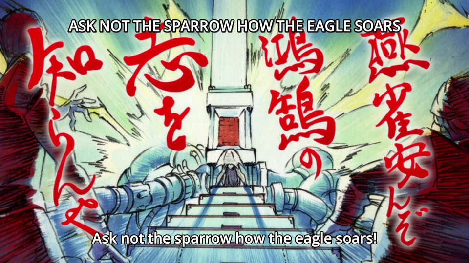 Ask not the sparrow how the eagle soars