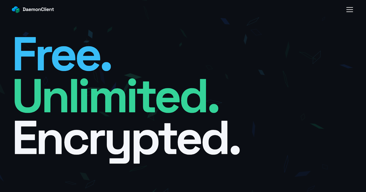 Free. Unlimited. Encrypted.
