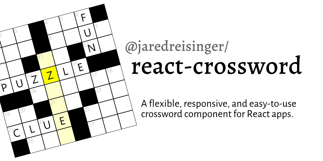 react-crossword: A flexible, responsive, and easy-to-use crossword component for React apps.