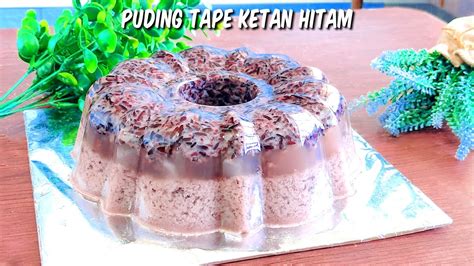 Resep Puding Santan Tape Ketan yang Unik dan Istimewa