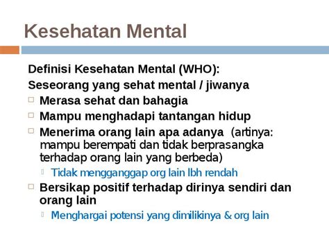 Bintek himbauan WHO dan penjelasan tentang kesehatan mental