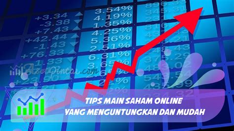 Tips Memilih Saham yang Menguntungkan