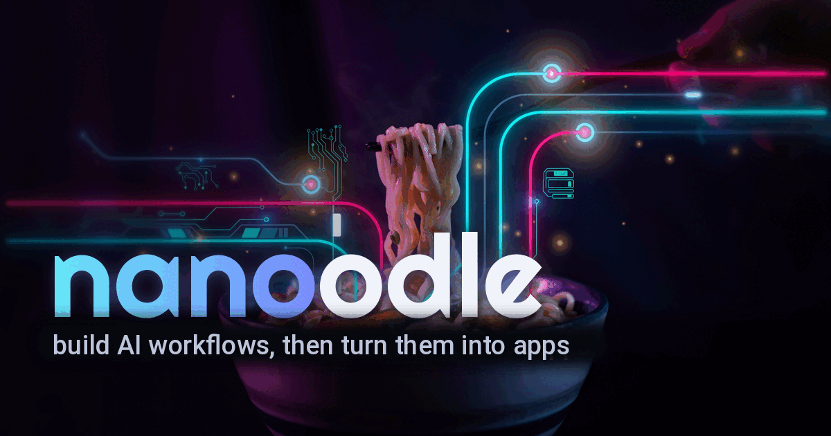 Neon noodles rising from a ramen bowl into glowing workflow cables, with the nanoodle logo