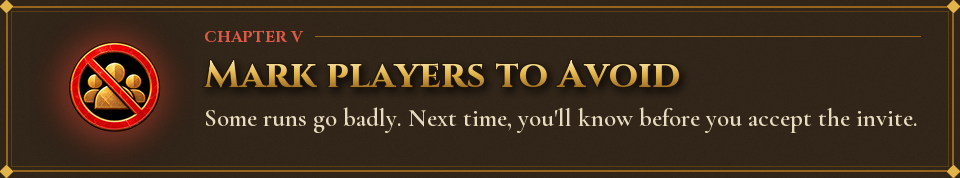 Chapter V: Mark players to Avoid