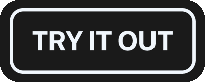 Try It Out
