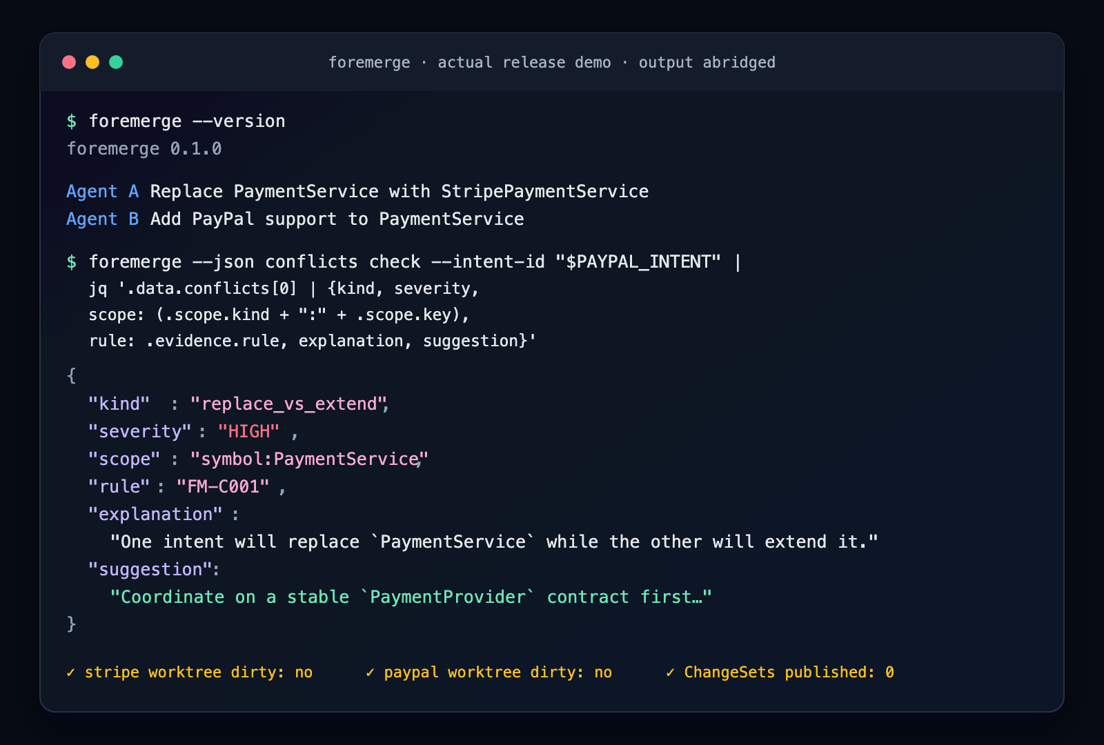 Terminal rendering of an actual Foremerge release demo detecting the PaymentService conflict before either worktree changed