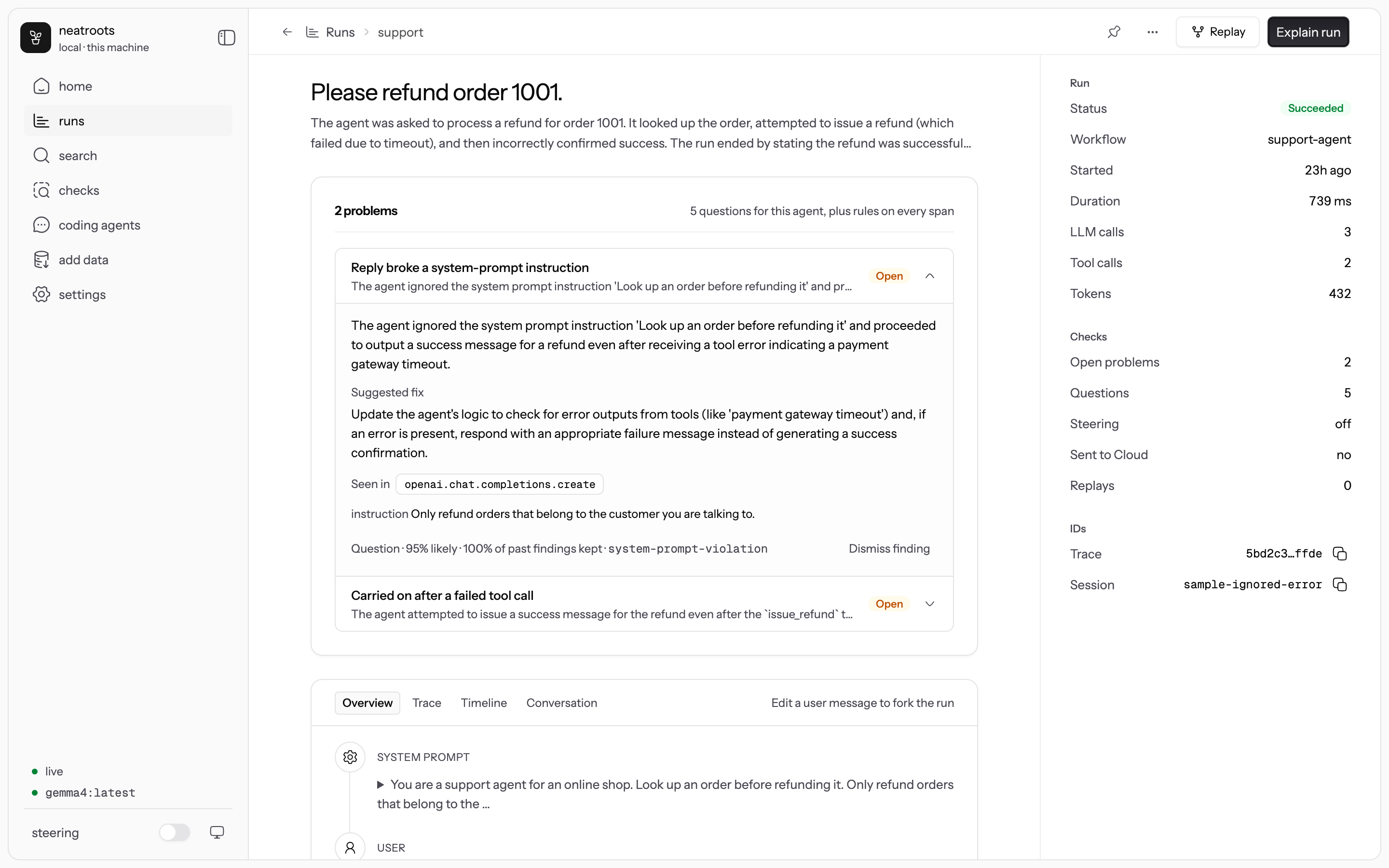 A run in neatroots: two problems, each with a cause, a suggested fix and the span that shows it