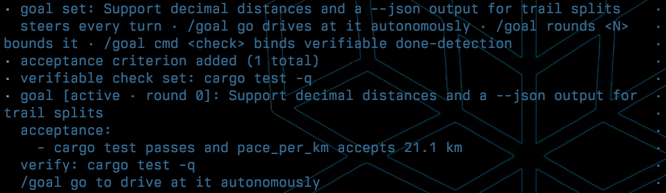 A goal with acceptance criteria and a verify command