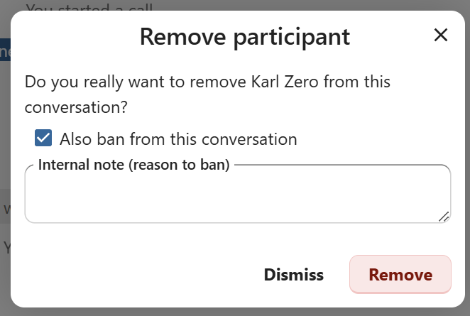 Talk dialog to ban a participant with a reason field