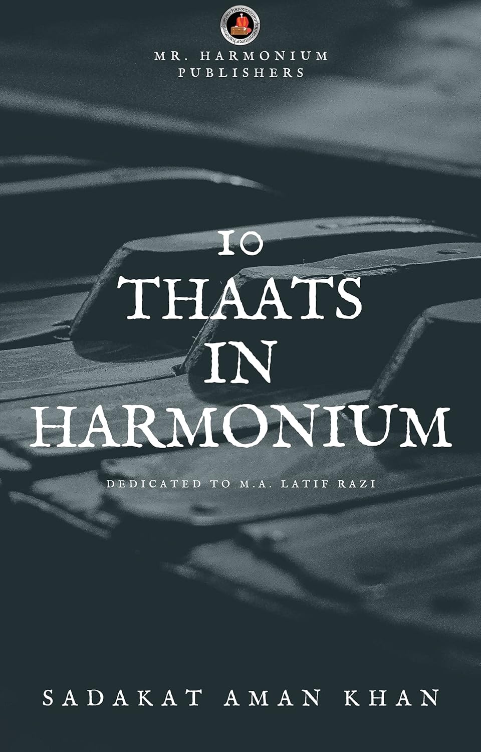 10 Thaats in Harmonium