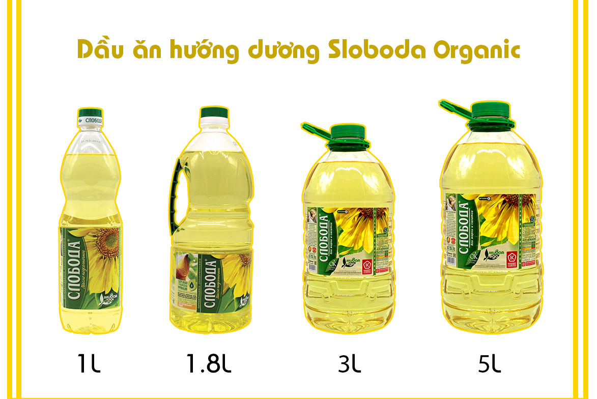 Dầu hướng dương Sloboda Organic là thương hiệu dầu hữu cơ thuần tự nhiên