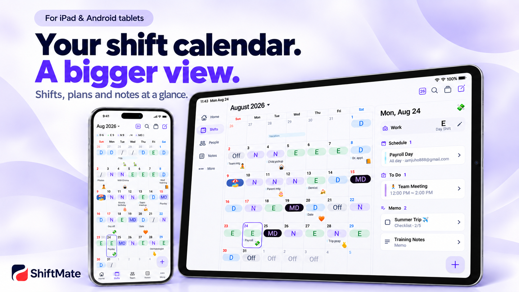 ShiftMate shift calendar, plans and notes on an iPad, Android tablet and smartphone.