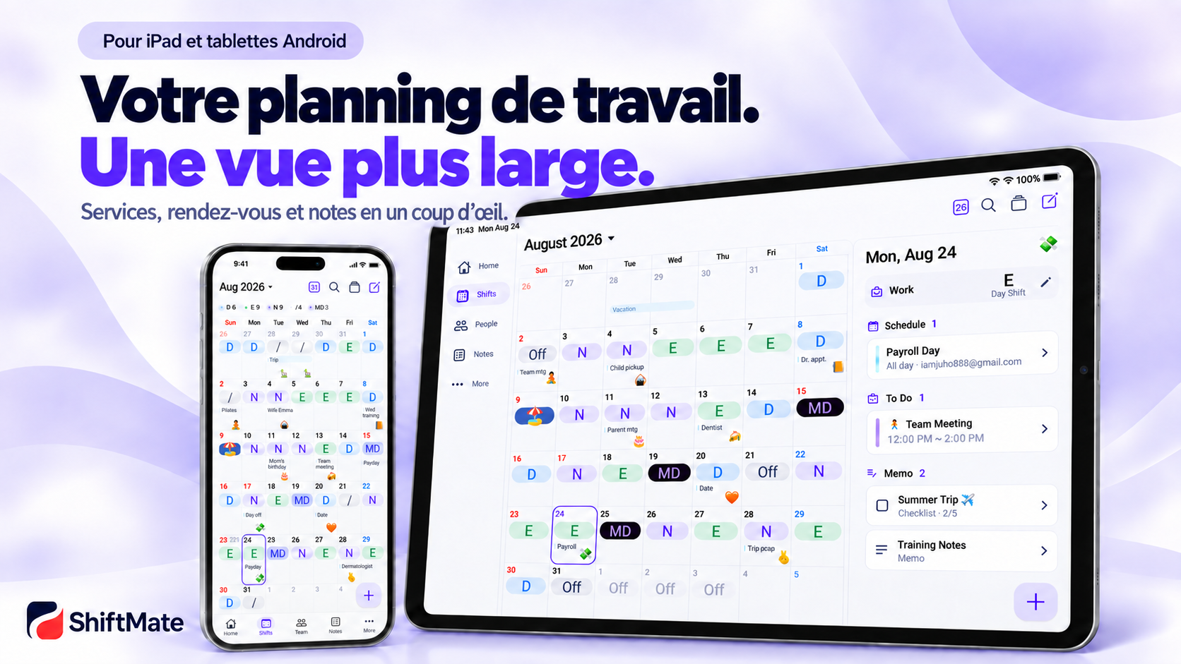 Planning de travail ShiftMate, rendez-vous et notes sur iPad, tablette Android et smartphone.