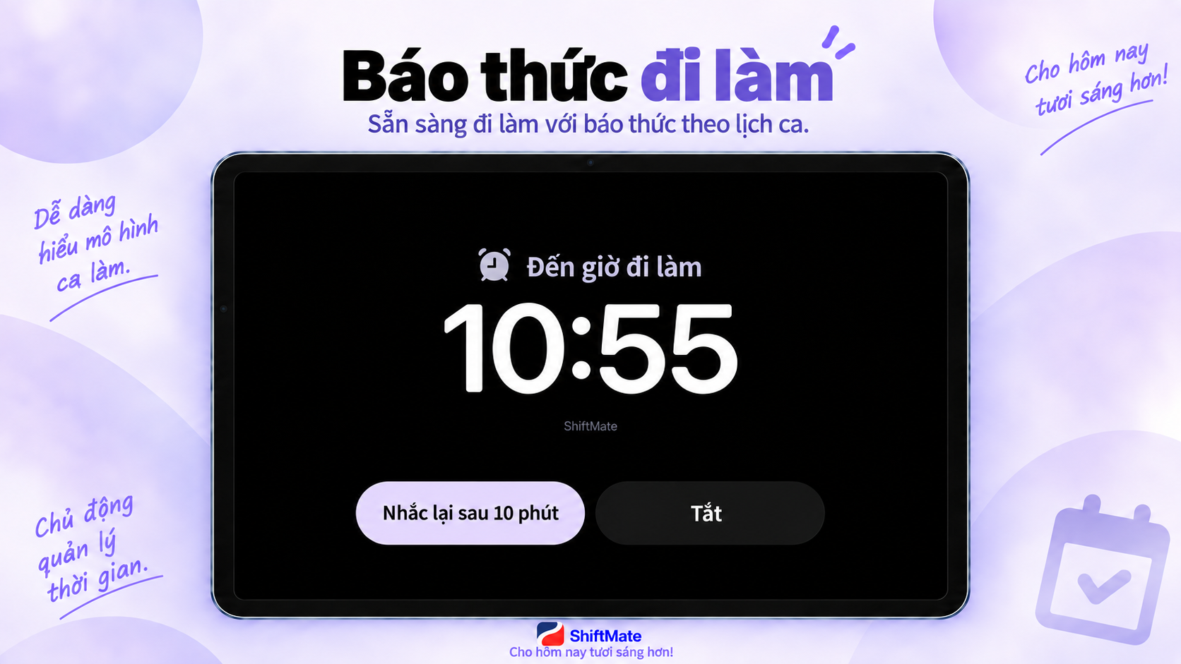 Báo thức đi làm ShiftMate hiển thị trên máy tính bảng.