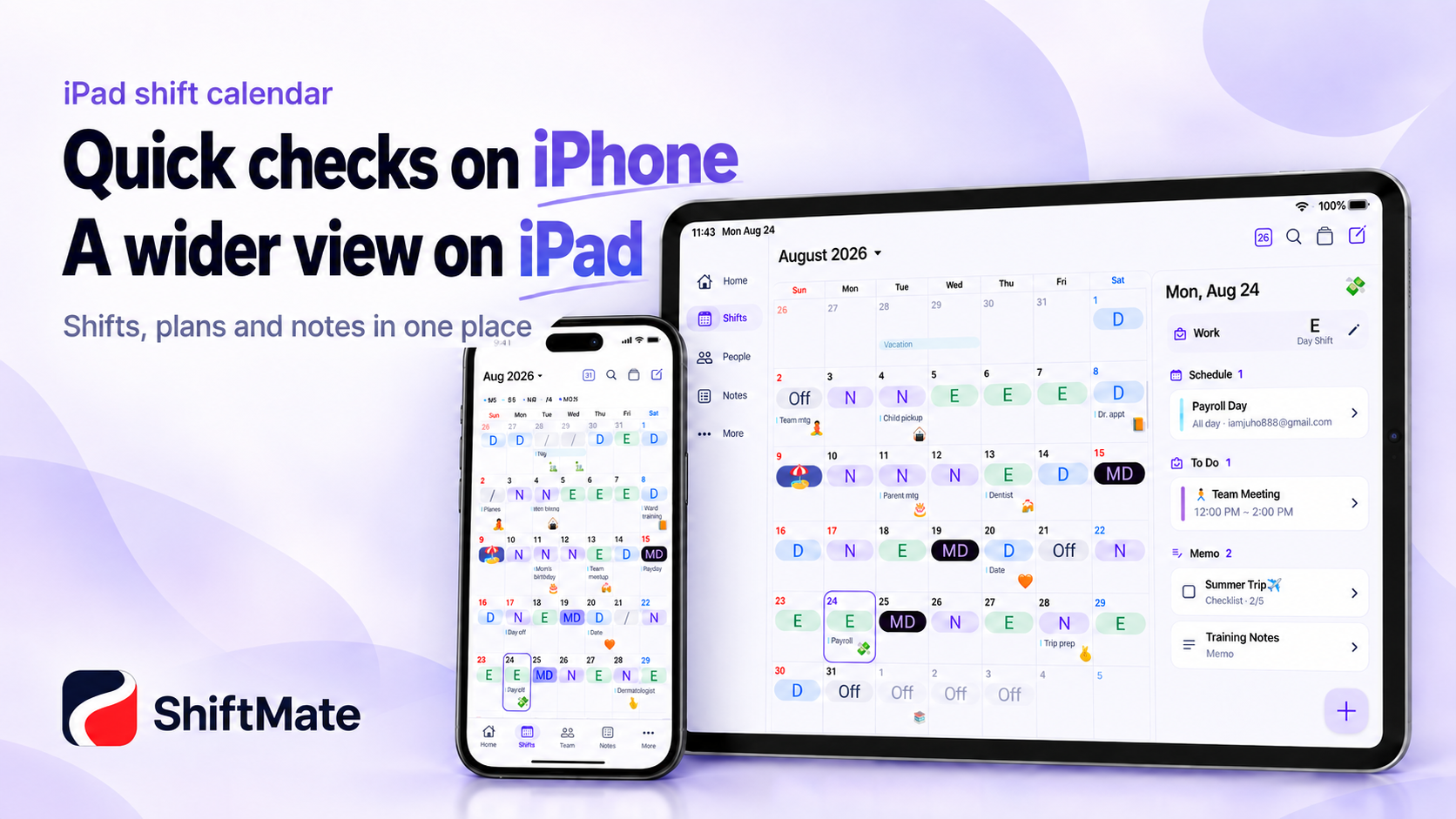 ShiftMate shift calendar on iPhone and iPad, with shifts, plans and notes in one place.
