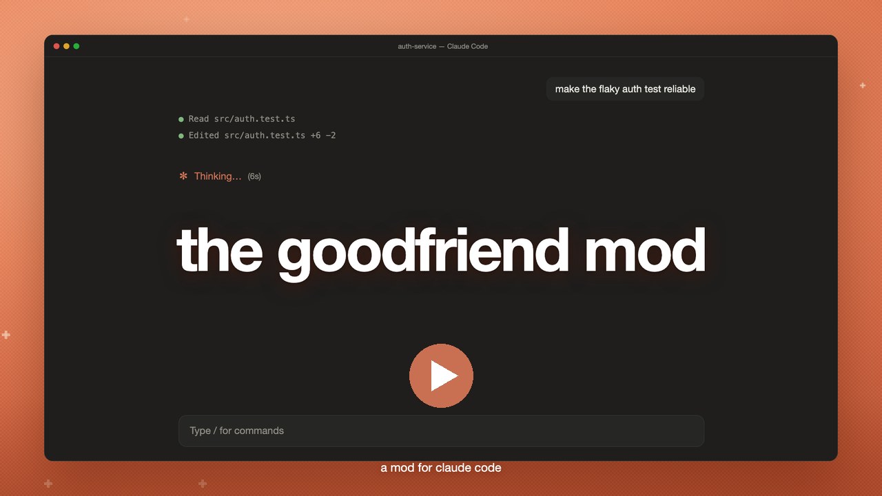 watch the goodfriend mod
