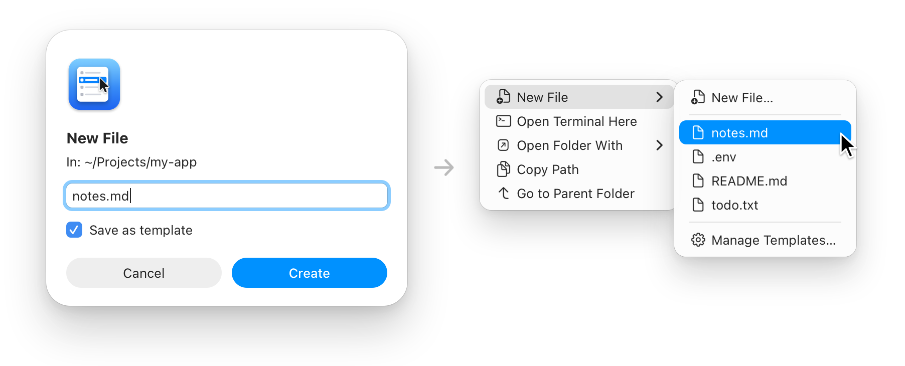Left: the New File dialog with notes.md typed as the name and Save as template ticked. Right: the New File submenu it adds, with New File… at the top, the templates notes.md, .env, README.md and todo.txt, and Manage Templates… at the bottom