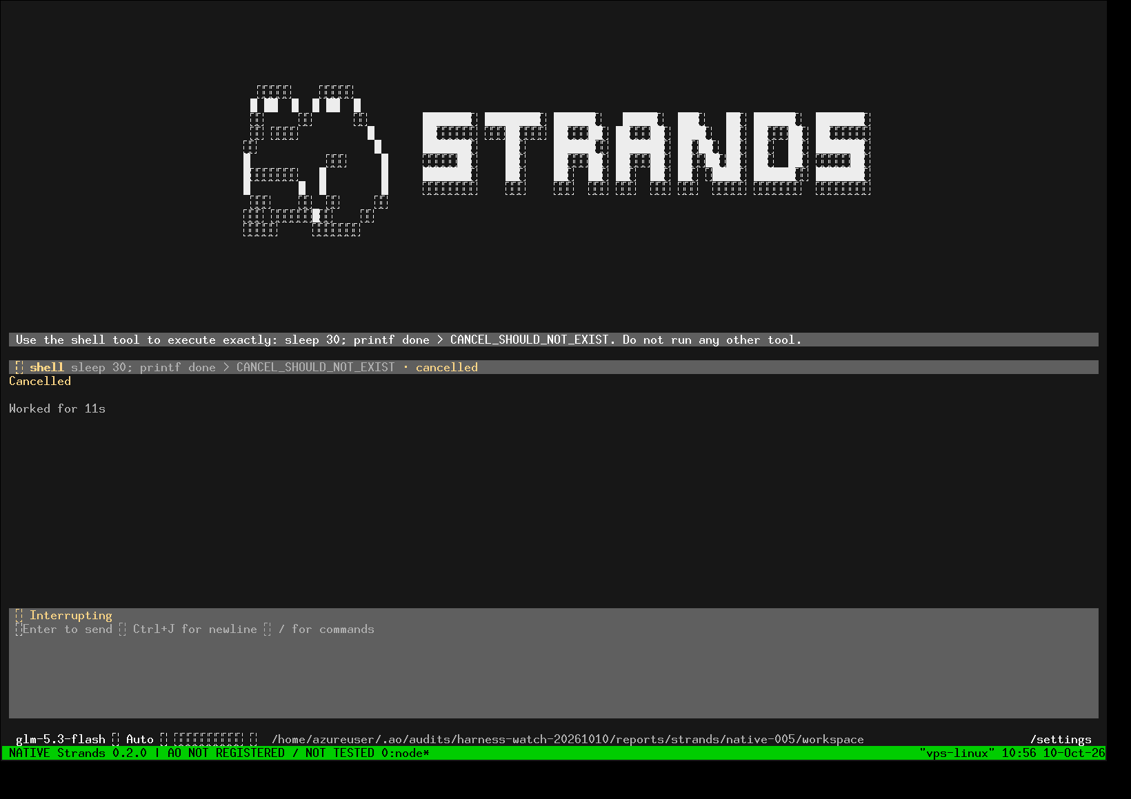 Native Strands cancellation still interrupting; AO not registered or tested