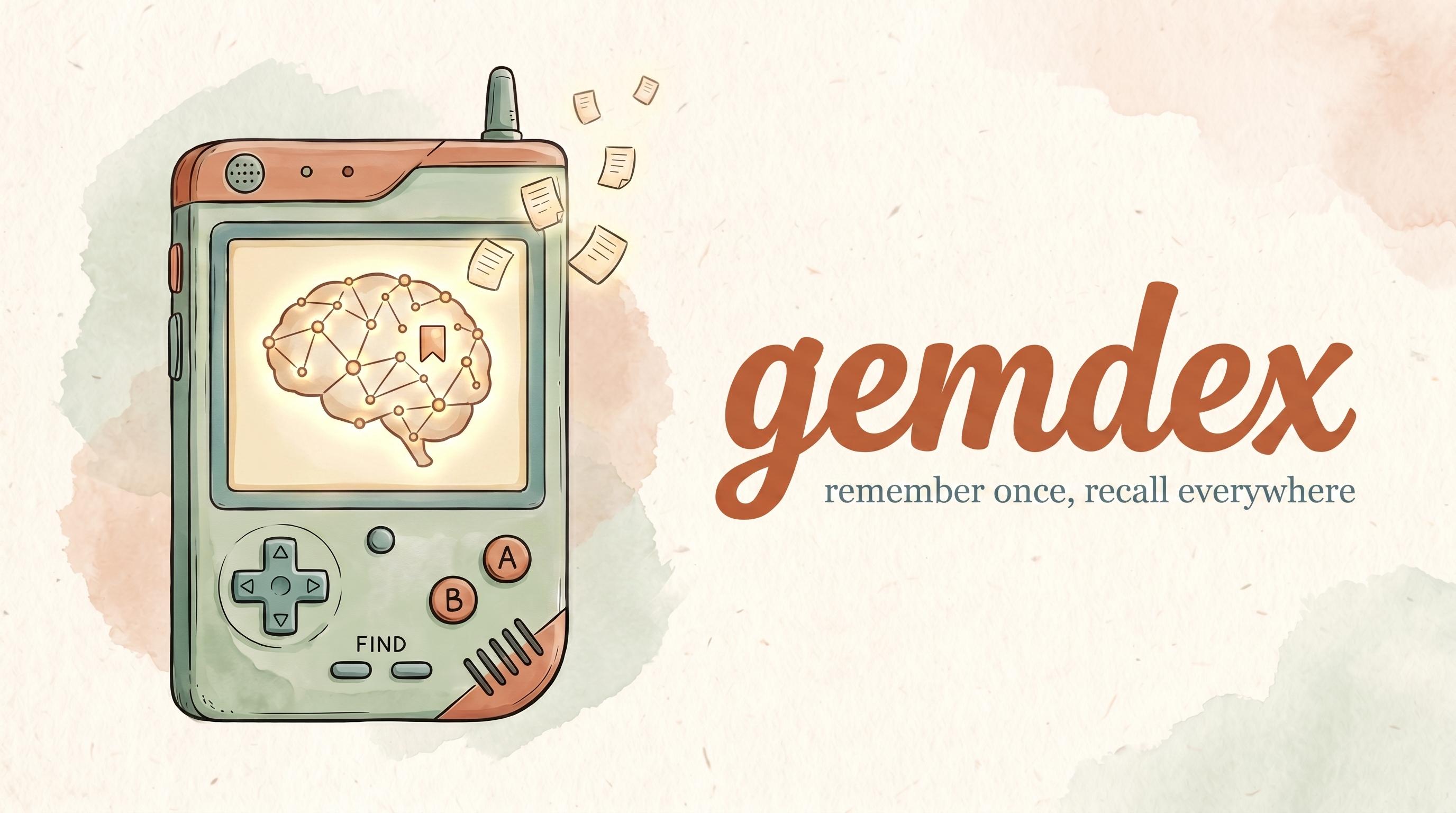 Gemdex, a memory layer for AI coding agents
