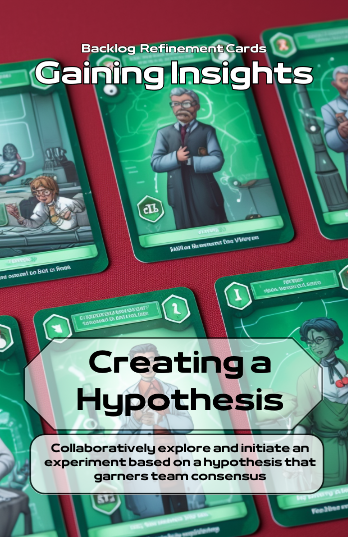 Hypothesis - Backlog Refinement Cards