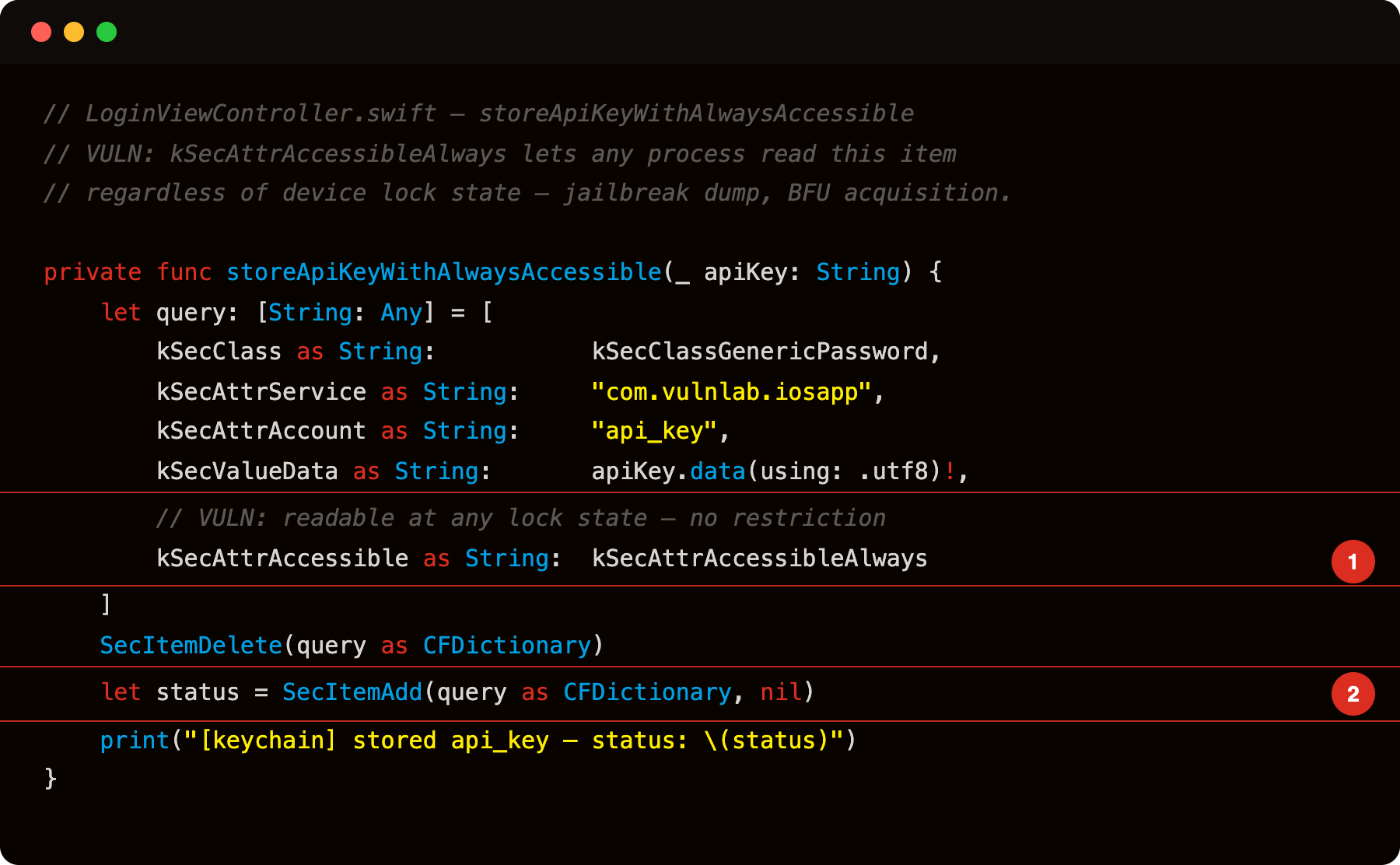 LoginViewController.swift - storeApiKeyWithAlwaysAccessible with kSecAttrAccessibleAlways (highlight 1) and SecItemAdd call (highlight 2) annotated