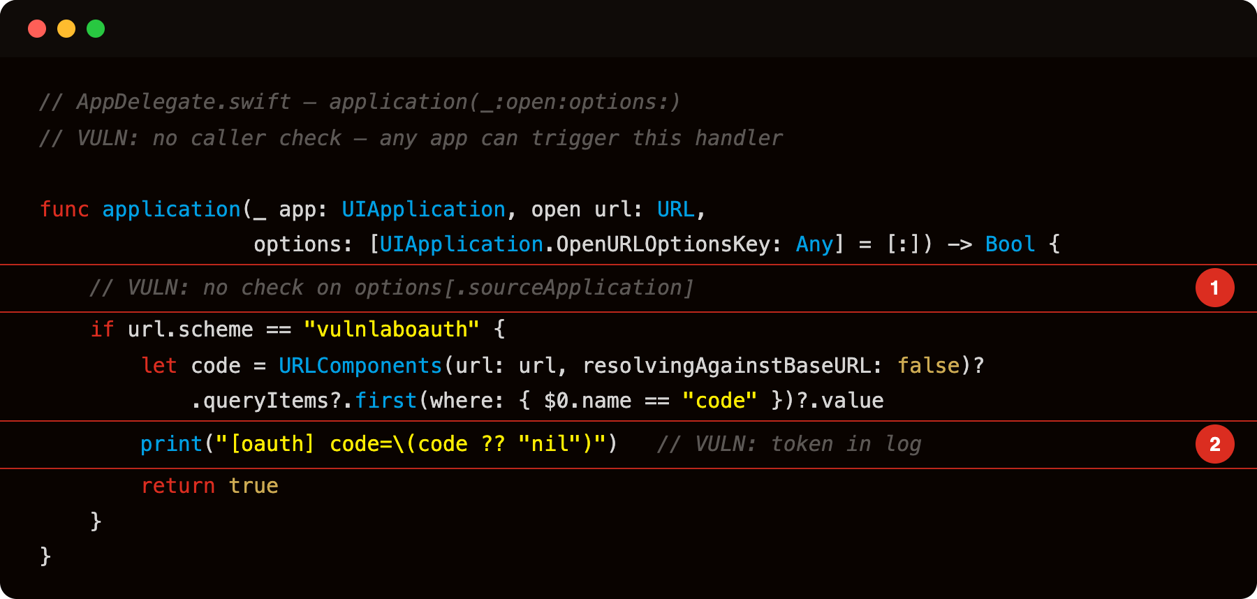 AppDelegate.swift application(_:open:options:) with no caller check (highlight 1) and OAuth code logged (highlight 2)